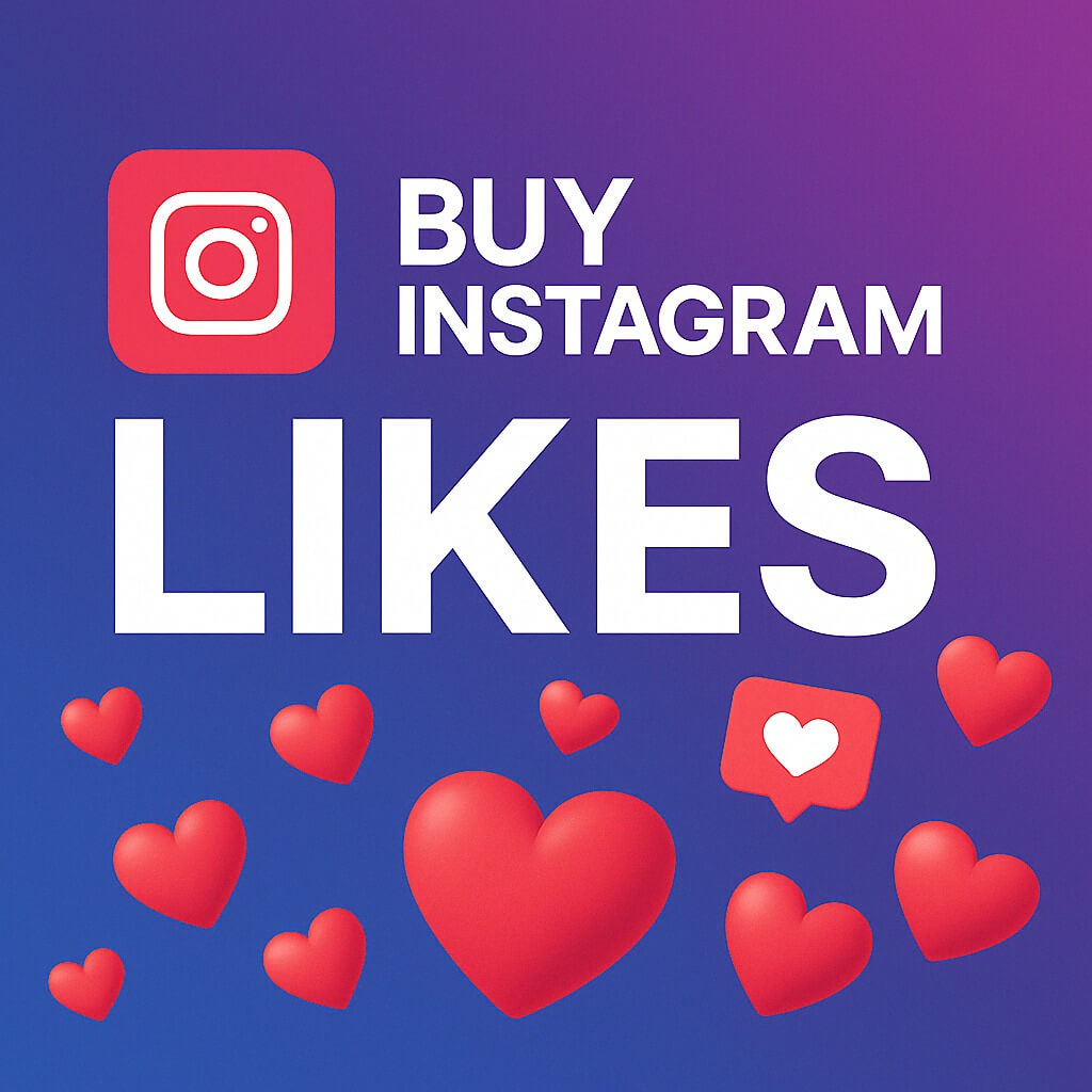 Digital illustration of Instagram heart icons and like counters promoting high-quality Instagram likes service