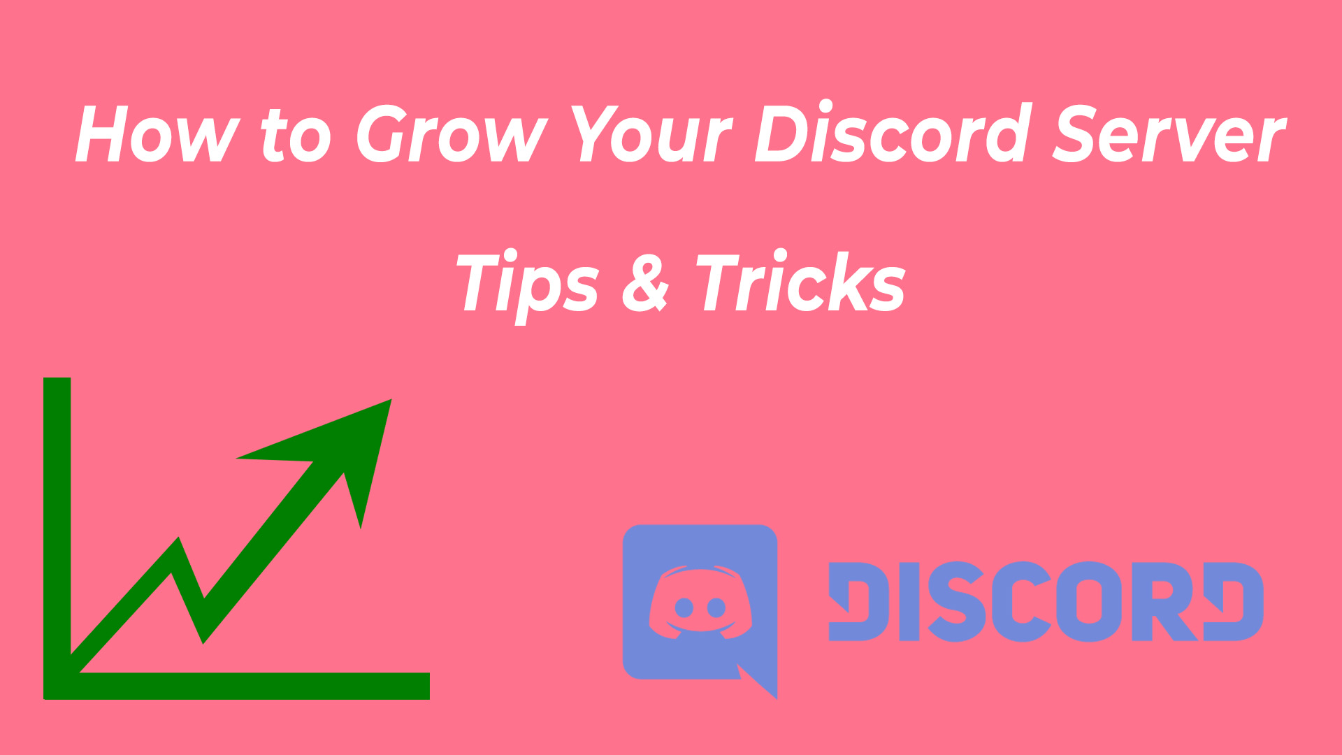 How to Grow Your Discord Server: Tips and Tricks
