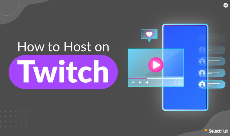 How to Host Twitch?